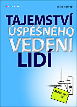 Tajemství úspěšného vedení lidí
