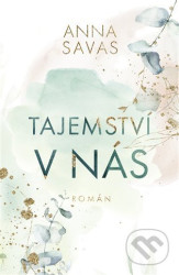 Tajemství v nás
