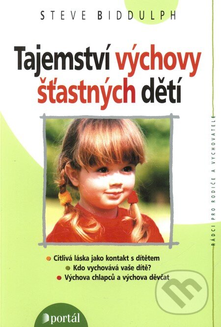 Tajemství výchovy šťastných dětí