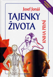 Tajenky života Kniha první (Rozšířené vydání) - kniha z kategorie Alternativní medicína