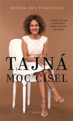 Tajná moc čísel (Vaše datum narození není pouhá náhoda) - kniha z kategorie Ezoterika