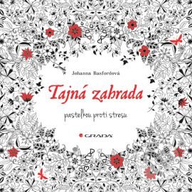 Tajná zahrada (Pastelkou proti stresu)