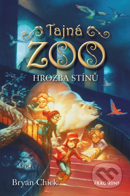 Tajná ZOO: Hrozba stínů