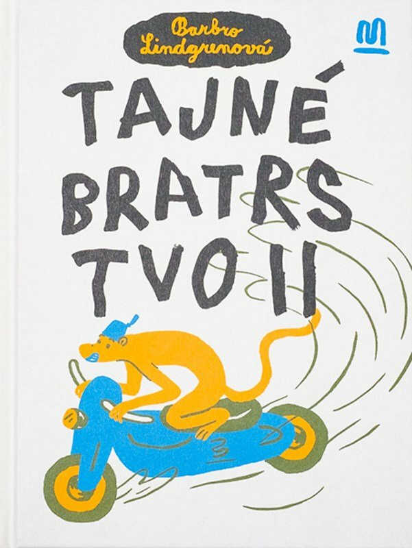 Tajné bratrstvo II. - Barbro Lindgrenová