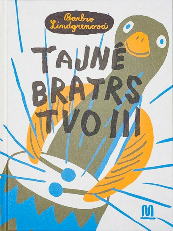 Tajné bratrstvo III. - Barbro Lindgrenová