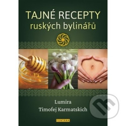 Tajné recepty ruských bylinářů
