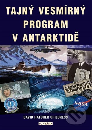 Tajný vesmírný program v Antarktidě