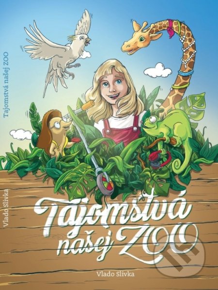 Tajomstvá našej ZOO
