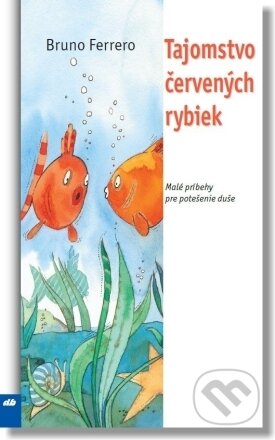 Tajomstvo červených rybiek
