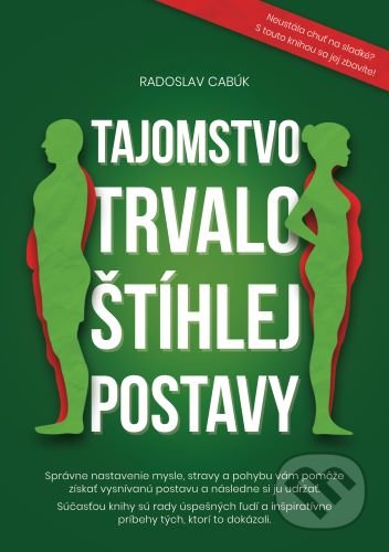 Tajomstvo trvalo štíhlej postavy