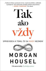 Tak ako vždy (Sprievodca k tomu, čo sa nikdy nezmení) - kniha z kategorie Psychologie