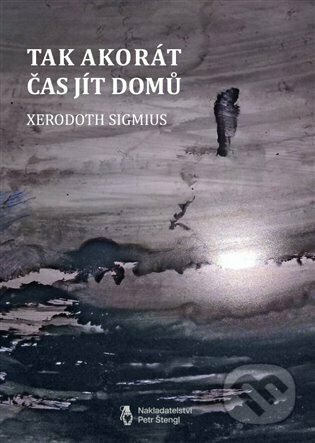 Tak akorát čas jít domů