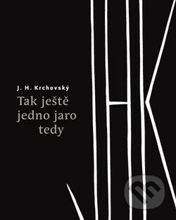 Tak ještě jedno jaro tedy