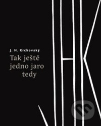 Tak ještě jedno jaro tedy