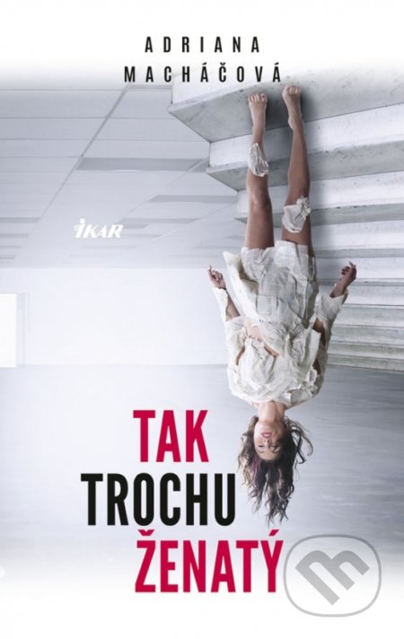 Tak trochu ženatý