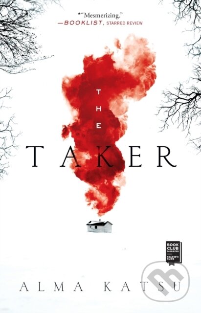 Taker (Book One of the Taker Trilogy)
