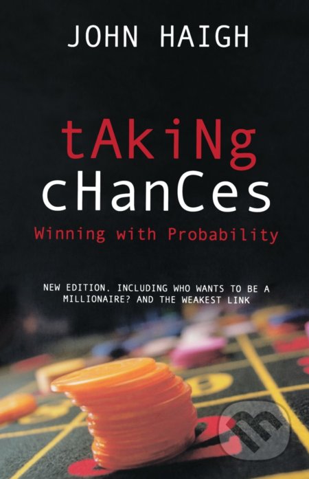 Taking Chances (Winning with Probability)
