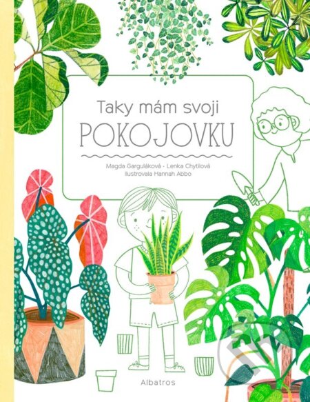 Taky mám svoji pokojovku