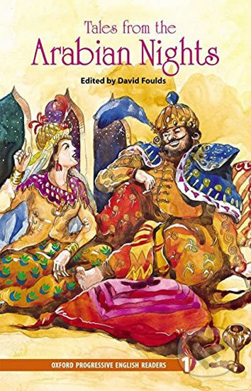 Tales From the Arabian Nights (Oxford Progressive English Readers
