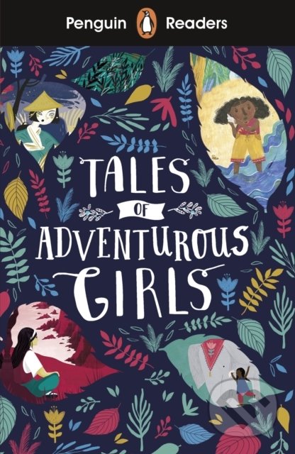 Tales of Adventurous Girls (Penguin Reader