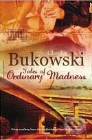 Tales of Ordinary Madness