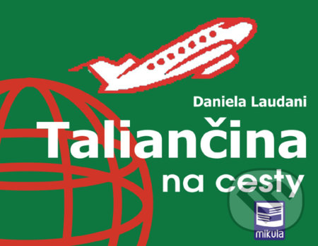 Taliančina na cesty