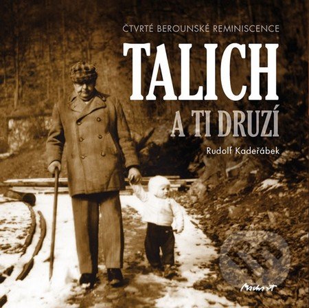 Talich a ti druzí (Čtvrté berounské reminiscence)