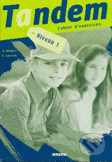 Tandem 1 A2: Cahier d´exercices