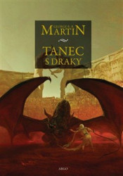 Tanec s draky (Píseň ledu a ohně V.)