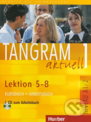 Tangram aktuell 1: Lektion 5-8: Kursbuch + Arbeitsbuch mit Audio-CD - Rosa-Maria Dallapiazza