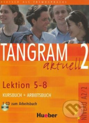 Tangram aktuell 2: Lektion 5-8: Kursbuch + Arbeitsbuch mit Audio-CD