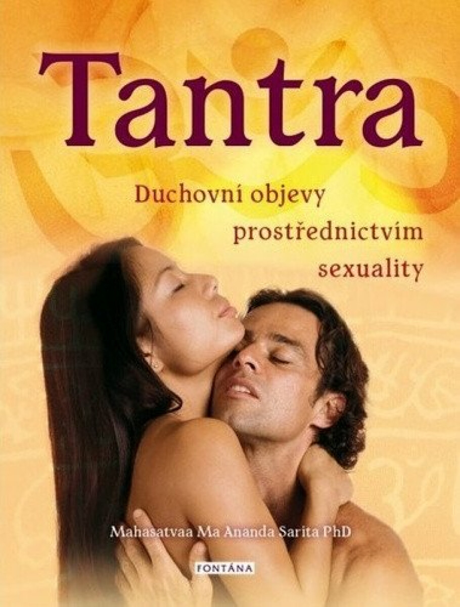 Tantra - Mahasatvaa Ma Ananda Sarita