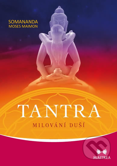Tantra (Milování duší)