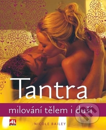 Tantra (Milování tělem i duší)