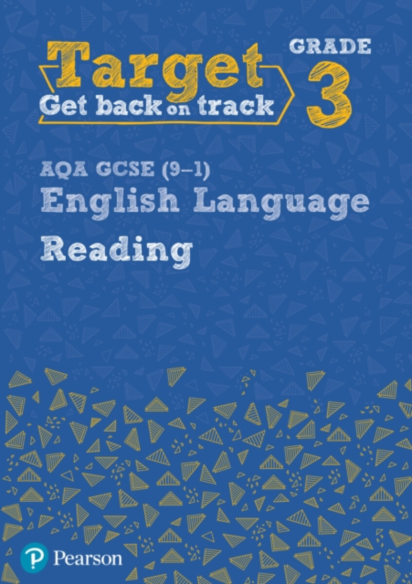 Target Grade 3 Reading AQA GCSE (9-1) English Language Workbook