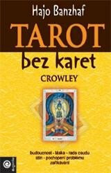Tarot bez karet - Crowley: Magie