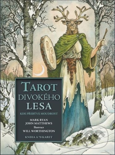 Tarot divokého lesa (Kde přebývá moudrost)