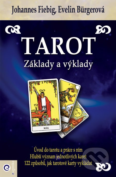 Tarot (Základy a výklady)