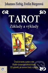 Tarot (Základy a výklady)