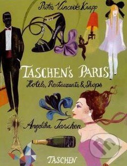 Taschen's Paris (Hotels, Restaurants and Shops)