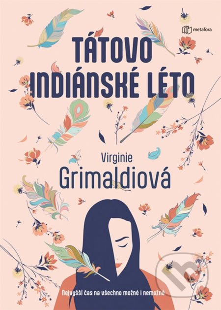 Tátovo indiánské léto