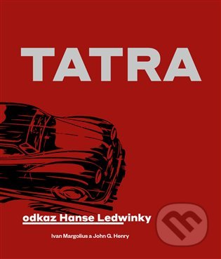 Tatra (Odkaz Hanse Ledwinky)