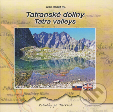 Tatranské doliny / Tatra valleys