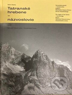 Tatranské hrebene - názvoslovie (3.časť) (Východná Železná brána