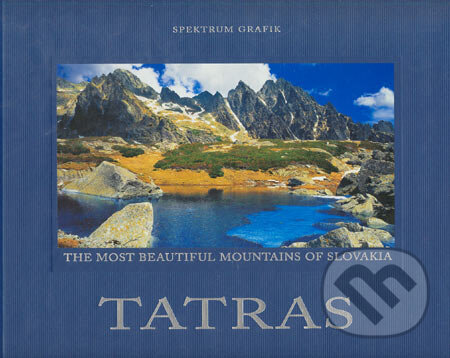 Tatras (The most beautiful mountains of Slovakia)