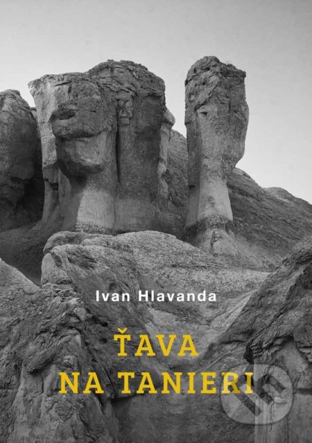 Ťava na tanieri (Poézia svetla)