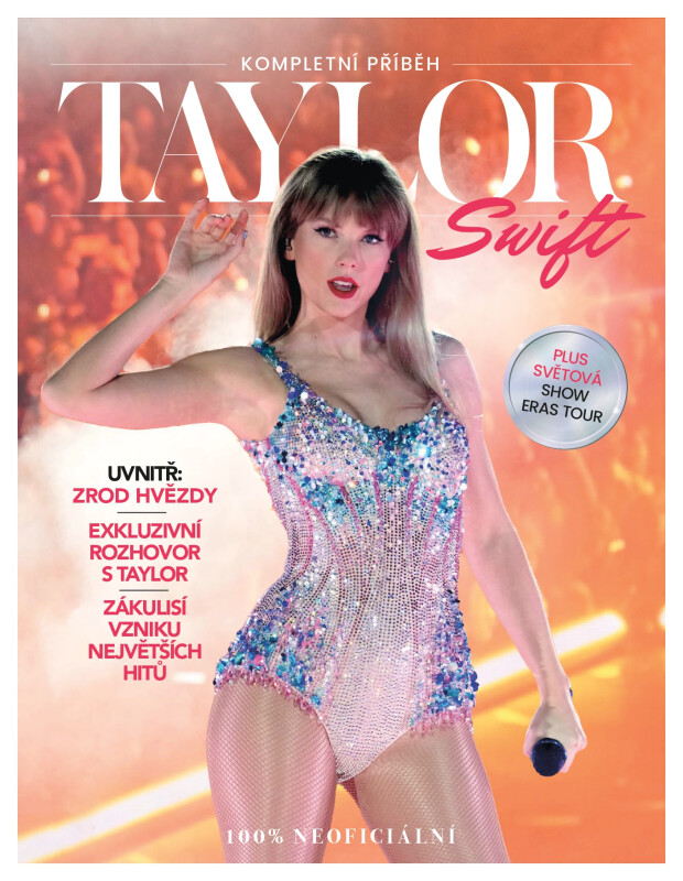 Taylor Swift – Kompletní příběh - Nancy Brown, Simon Button, Nick Levine, Lizzy Price