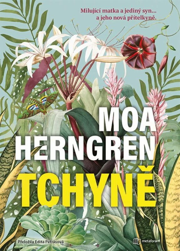 Tchyně - Moa Herngren
