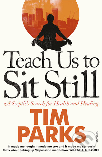 Teach Us to Sit Still