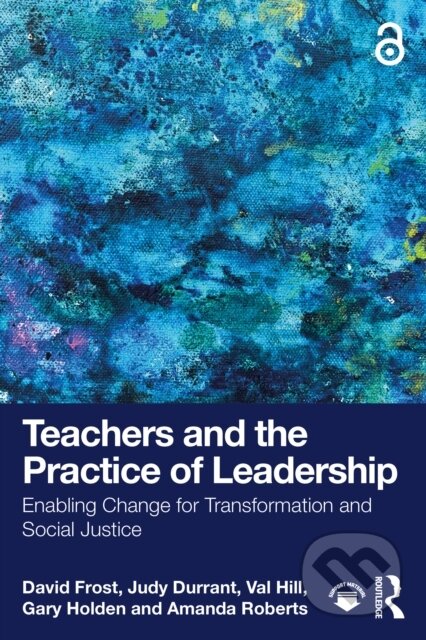 Teachers and the Practice of Leadership